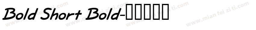 Bold Short Bold字体转换